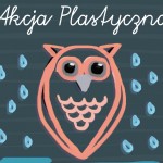 Akcja Plastyczna – Koniec lata, to już jesień?