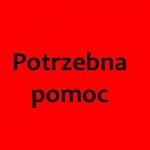 Proszą o pomoc