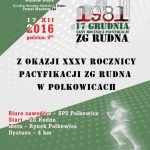 Pacyfikacja ZG Rudna – uczczą rocznicę biegając