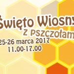 Święto Wiosny z pszczołami – zapowiedź