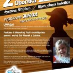 Pobiegnij dla siebie i dla Gai – II Oborska Pętla już w niedzielę