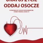 Stacje krwiodawstwa czekają na ozdrowieńców. Osocze jest darem życia dla zakażonych