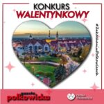 KONKURS WALENTYNKOWY- ZAKOCHANI W POLKOWICACH