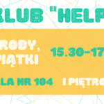 Klub Help, czyli pomoc w nauce dla dzieci z rodzin zastępczych