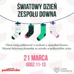 Światowy dzień Zespołu Downa