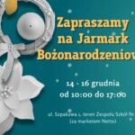 ZS 2 zaprasza na jarmark świąteczny