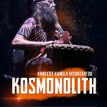 KOSMONOLITH – Koncert Kamila Rogińskiego