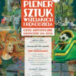 Pożegnaj lato z CK Muza na Plenerze Sztuk Wszelakich i Rękodzieła