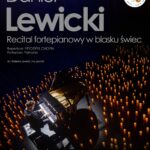 Daniel Lewicki – recital fortepianowy w blasku świec