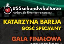 Gala Finałowa konkursu filmowego #55sekundwkulturze