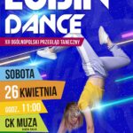 XII Ogólnopolski Przegląd Taneczny LUBIN DANCE 2025
