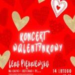 Koncert Walentynkowy w CDT w Lubinie