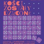 Kości zostały rzucone, czyli 27. lubiński weekend z grami bez prądu