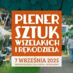 Plener Sztuk Wszelakich już 7 września w Muzie