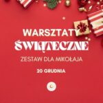 Warsztaty świąteczne – udekoruj zestaw dla Mikołaja
